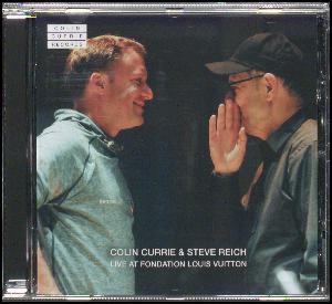 Live at Fondation Louis Vuitton : Colin Currie & Steve Reich