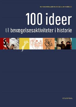 100 ideer til bevægelsesaktiviteter i historie