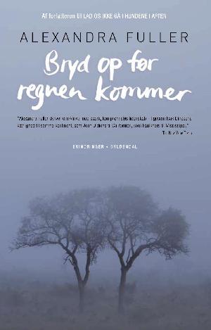 Bryd op før regnen kommer