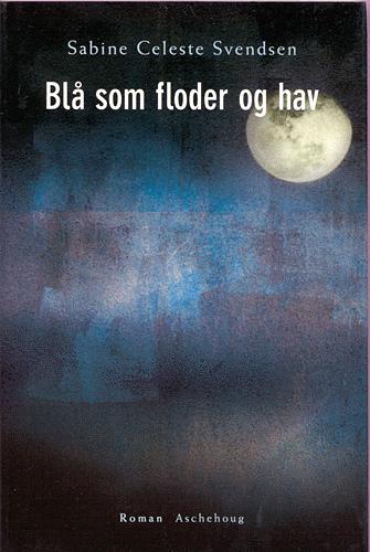 Blå som floder og hav