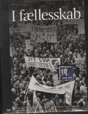 Danmarks historie fra 1896. 1970-1975 : I fællesskab