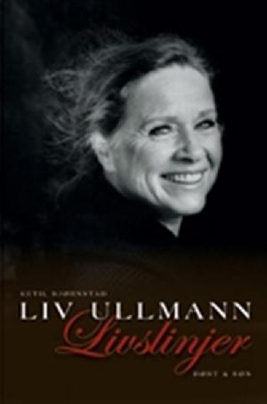 Liv Ullmann - livslinjer