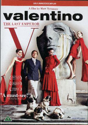 Valentino : the last emperor