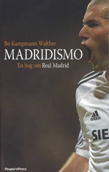 Madridismo : en bog om Real Madrid