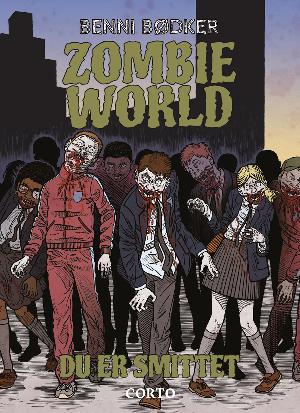 Zombie world - du er smittet