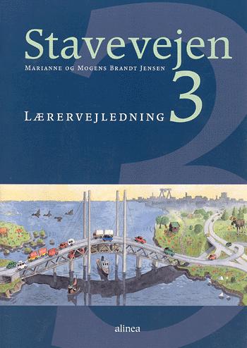 Stavevejen 3 -- Lærervejledning