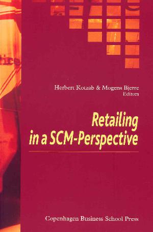 Retailing in a SCM-Perspective