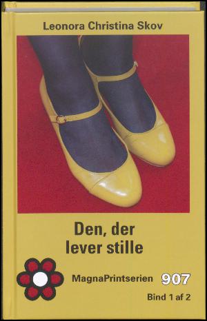 Den, der lever stille. Bind 1