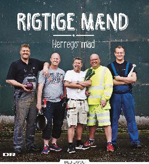 Rigtige mænd - herrego' mad