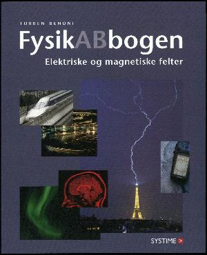FysikABbogen -- Elektriske og magnetiske felter