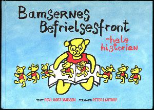 Bamsernes Befrielsesfront - hele historien