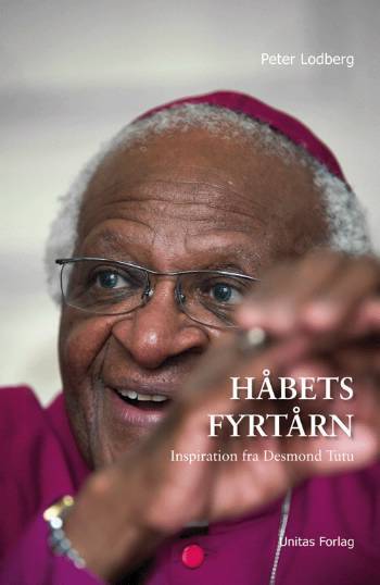 Håbets fyrtårn : inspiration fra Desmond Tutu