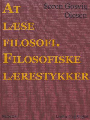 At læse filosofi : filosofiske lærestykker