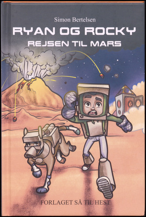 Ryan og Rocky - rejsen til Mars