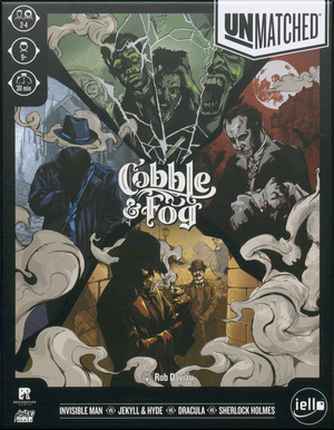 Unmatched - Cobble & Fog : Invisible Man vs. Jekyll & Hyde vs. Dracula vs. Sherlock Holmes