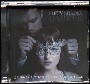 Fifty shades darker : original motion picture soundtrack