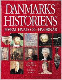 Danmarkshistoriens hvem, hvad og hvornår : Politikens étbinds Danmarkshistorie
