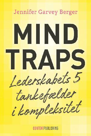 Mindtraps : lederskabets 5 tankefælder i kompleksitet