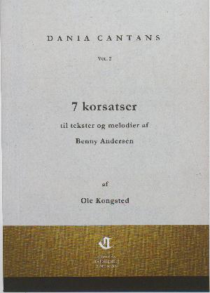 7 korsatser til tekster og melodier af Benny Andersen