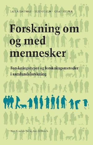 Forskning om og med mennesker : forskningstyper og forskningsmetoder i samfundsforskning