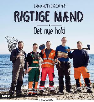 Rigtige mænd - det nye hold