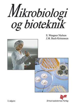 Mikrobiologi og bioteknik