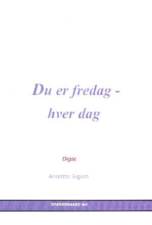 Du er fredag - hver dag