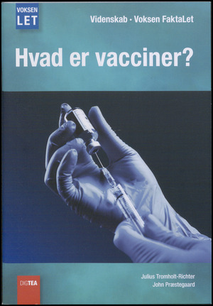 Hvad er vacciner?