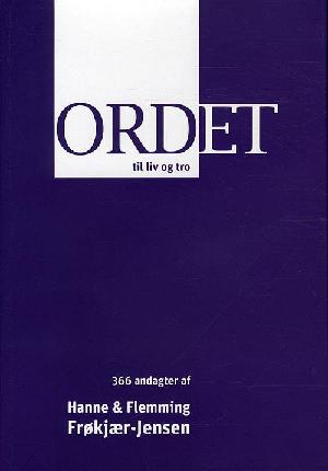 Ordet til liv og tro : 366 andagter