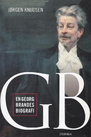 GB : en Georg Brandes-biografi