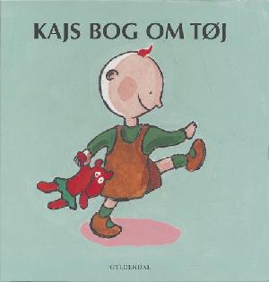 Kajs bog om tøj