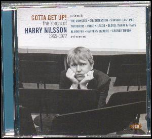 Gotta get up! : the songs of Harry Nilsson 1965-1972