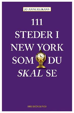 111 steder i New York som du skal se