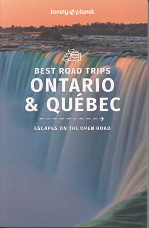 Best road trips Ontario & Québec : escapes on the open road
