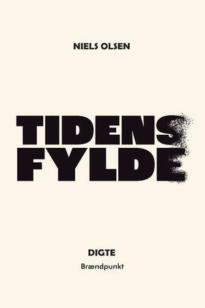 Tidens fylde : digte