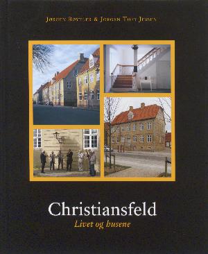 Christiansfeld : liv og tradition