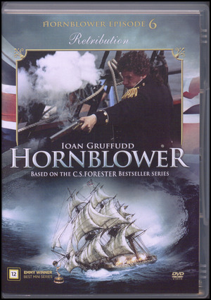 Hornblower. Episode 6 : Retribution