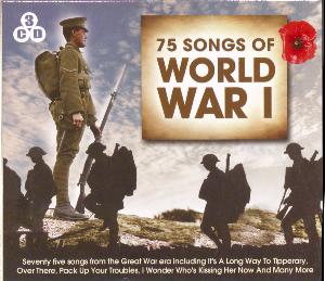 75 songs of World War I