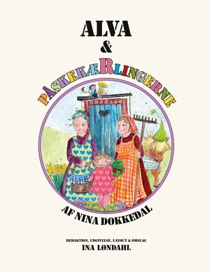 Alva & påskekærlingerne