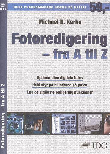 Fotoredigering - fra A til Z