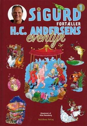 Sigurd fortæller H.C. Andersens eventyr. Bind 1