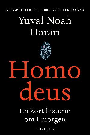 Homo Deus : en kort historie om i morgen