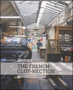 The French clot-nection