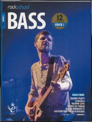 Bass Grade 7 : performance pieces, technical exercises and in-depth guidance for Rockschool examinations
