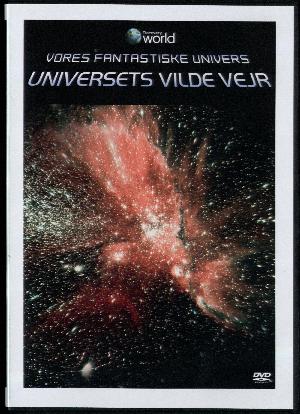 Universets vilde vejr