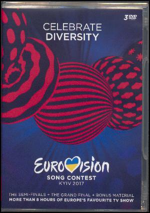 Eurovision song contest Kyiv 2017 : Celebrate diversity