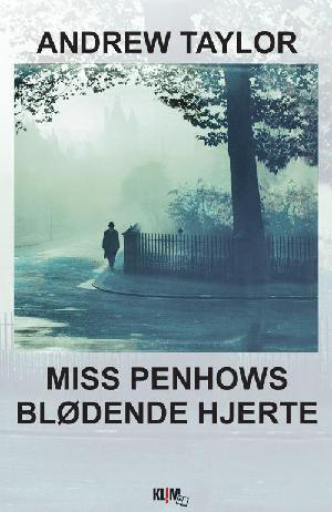 Miss Penhows blødende hjerte. Bind 1