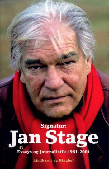 Signatur: Jan Stage : essays og journalistik 1961-2001