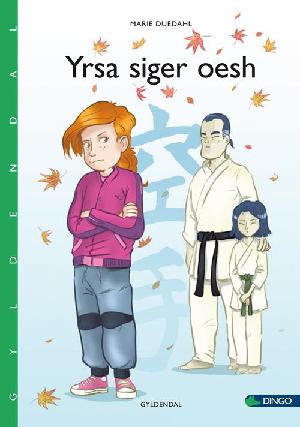 Yrsa siger oesh