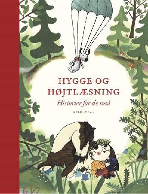 Hygge og højtlæsning : historier for de små